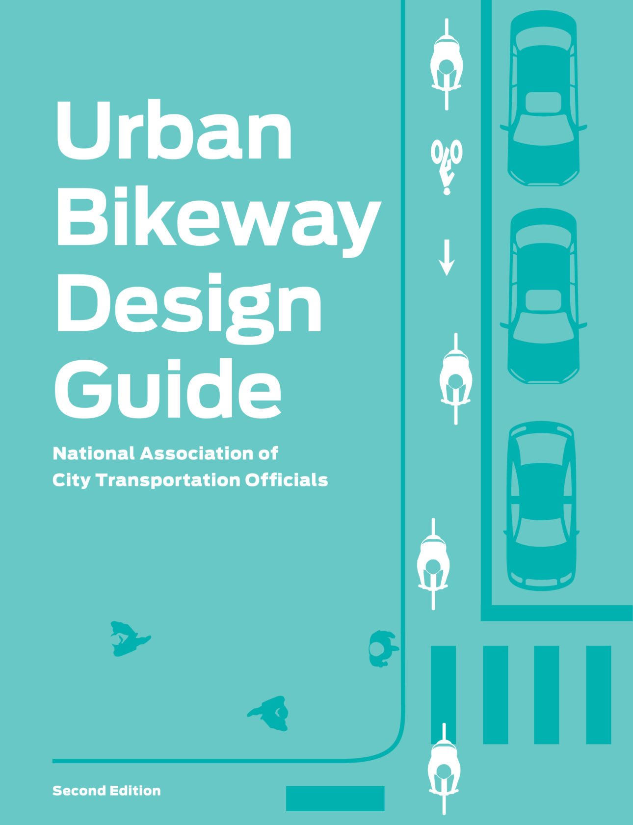 NACTO Urban Bikeway Design Guide